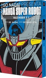 Manga Super Robot - Mazinger Z (Nagai, Ota) (la Repubblica)